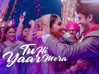 tu hi yaar mera lyrics