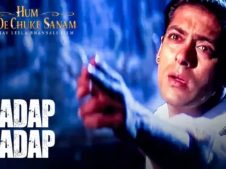 tadap tadap is dil se lyrics