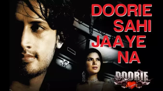 Doorie Sahi Jaye Na Lyrics Doorie Sahi Jaye Na Lyrics
