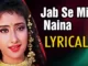 Jab Se Mile Naina Lyrics