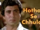 Hothon Se Chhulo Tum