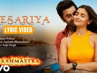 Kesariya song lyrics