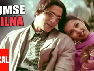tumse milna baatein karna lyrics