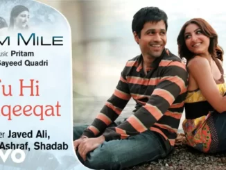 Tu Hi Haqeeqat Lyrics