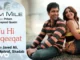 Tu Hi Haqeeqat Lyrics